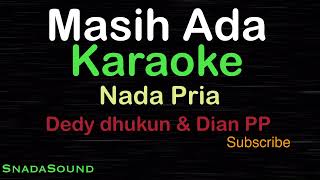 Download lagu MASIH ADA -Lagu Nostalgia - Dedy Dhukun & Dian PP |KARAOKE NADA PRIA​⁠ -Male-Cowok-Laki-laki@ucokku mp3