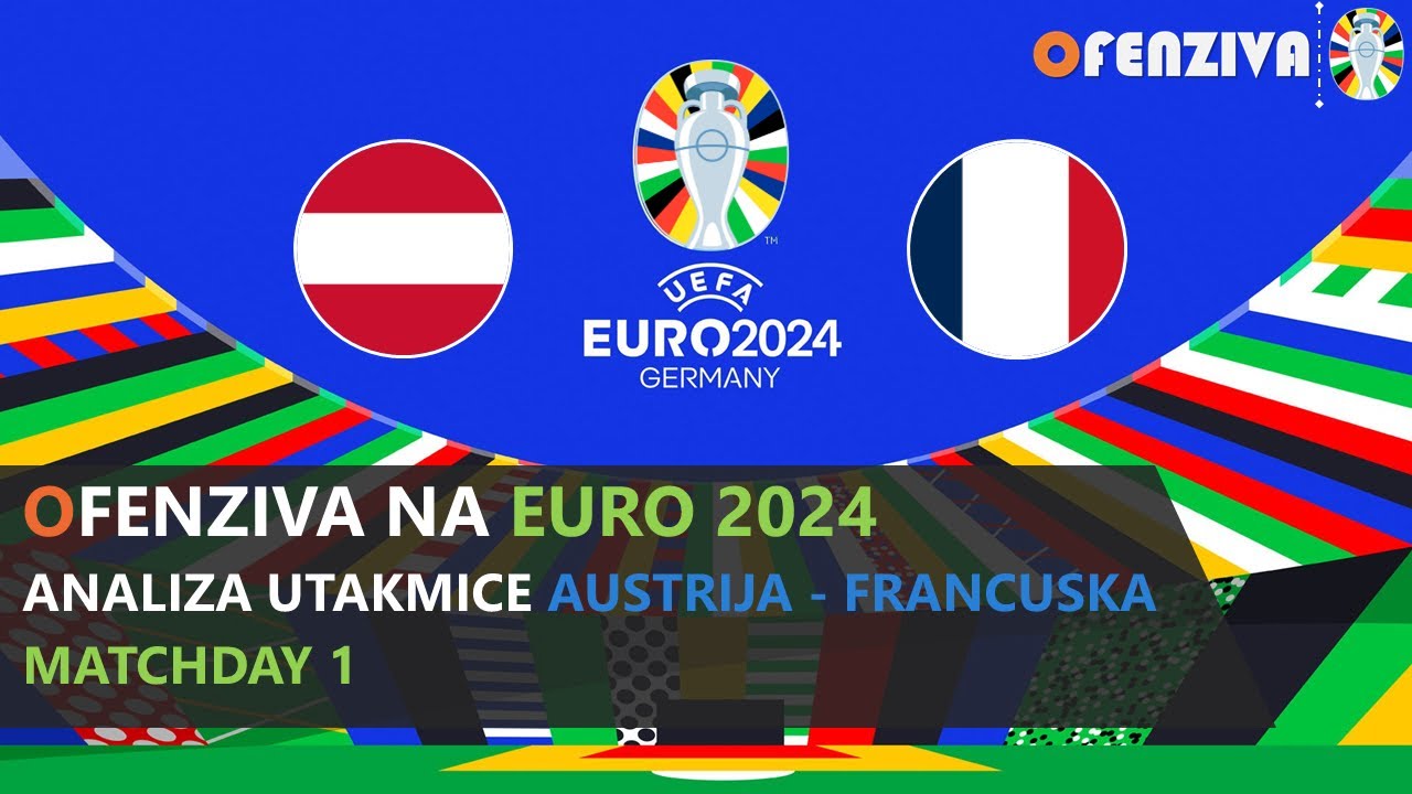 Ofenziva na Euro Live: Austrija - Francuska 0:1