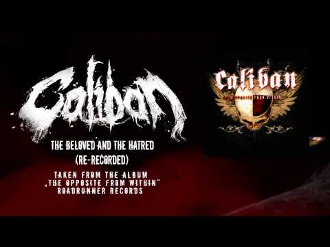Caliban - The Beloved And The Hatred (Official Video)