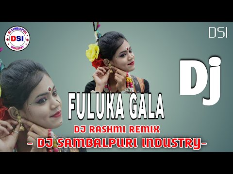 Fuluka Gala 2.0 || ( Ft-R Rajkumar ) || New Sambalpuri Dj Song || Sambalpuri Dance Mix