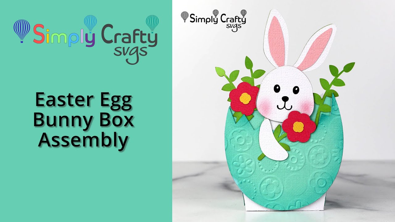 Easter Egg Bunny Box Assembly