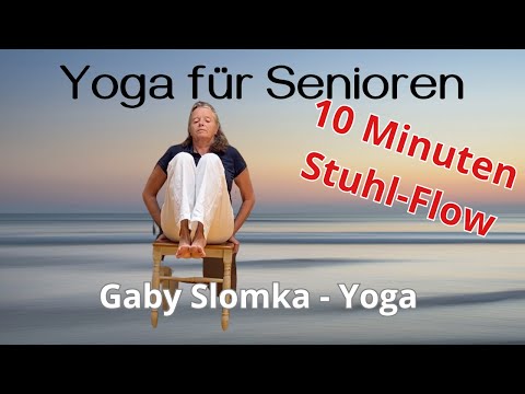 10 Minuten flow auf dem Stuhl | Yoga im Sitzen | Stuhlyoga | Gaby Slomka Yoga