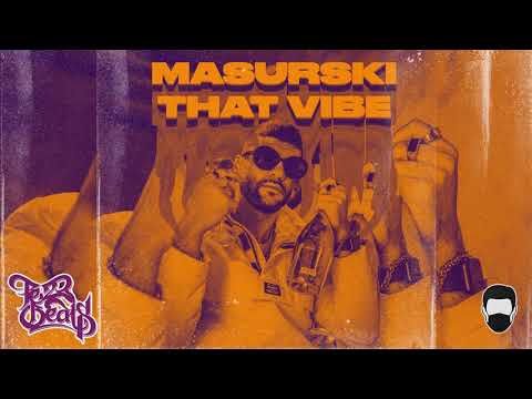 MASURSKI x PEZ - THAT VIBE (Official Audio Release)