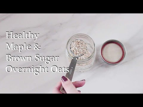 download lagu mp3 mp4 Maple Brown Sugar Overnight Oats, download lagu Maple Brown Sugar Overnight Oats gratis, unduh video klip Maple Brown Sugar Overnight Oats