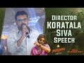 Director Koratala Siva Speech @ Pushpa Pre Release Event | Shreyas Media
