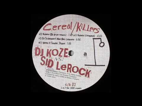 DJ KOZE vs  Sid LeRock - Naked