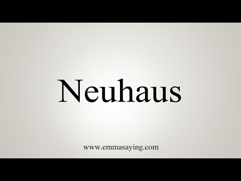 How To Say Neuhaus