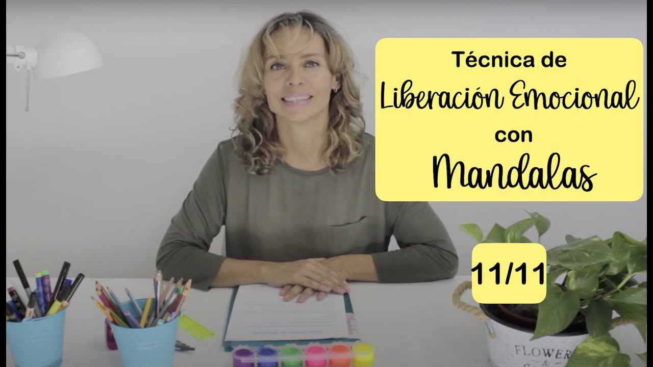 Técnica de Liberación Emocional 11/11