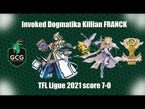 INVOKED DOGMATIKA DECK PROFILE ! 1ST PLACE TFL LIGUE | Killian FRANCK 7-0