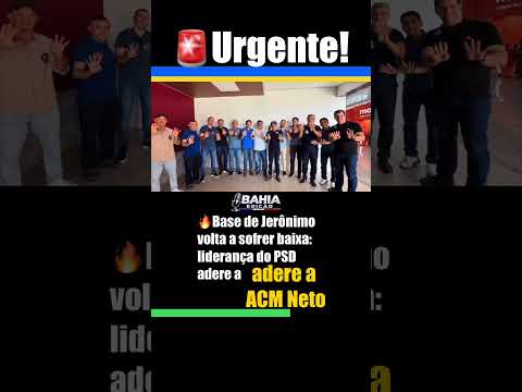 🚨Base de Jerônimo volta a sofrer baixa. #viral #política #bahia #opinião
