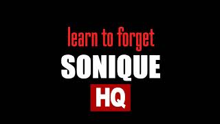 Sonique - Learn to forget (high quality sound)