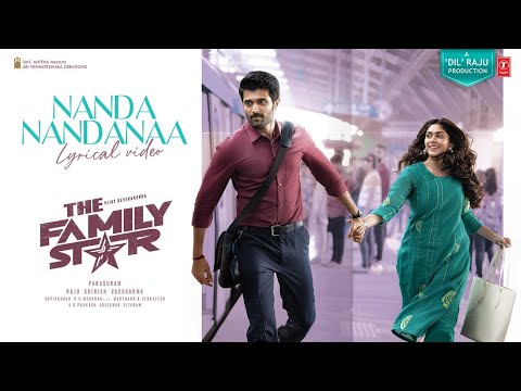 Poster 
Nandanandanaa Lyrics – The Family Star (Hindi) | Raghav 