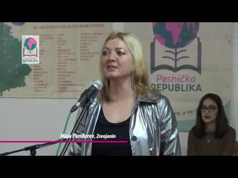 PESNIČKA REPUBLIKA - Maja Pandurov, Zrenjanin