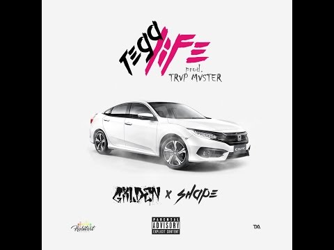 GXLDEN  - Tega Life ( Part. Shape ) (Prod. Trvp Mvster)