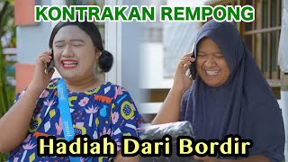 Download lagu GIFTS FROM EMBROIDERY || KONTRAKAN REMPONG EPISODE 691 mp3