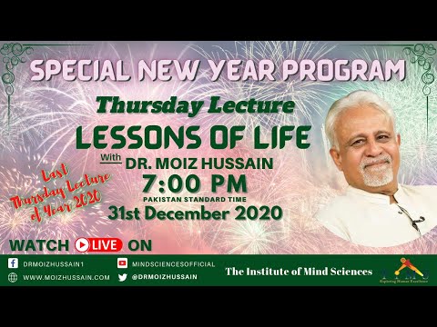 New Year Special Program & Lessons of Life - Thursday Lecture