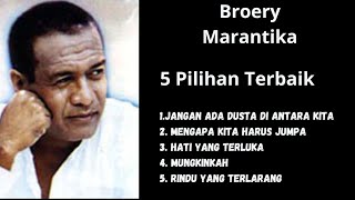 Download lagu BROERY MARANTIKA || 5 LAGU PILIHAN TERBAIK || JANGAN ADA DUSTA DIANTARA KITA mp3 Download lagu BROERY MARANTIKA || 5 LAGU PILIHAN TERBAIK || JANGAN ADA DUSTA DIANTARA KITA mp3