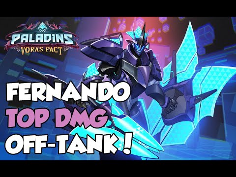 FERNANDO TOP DAMAGE IN EVERY GAME! SUPER FUN OFF TANK! - PALADINS VORA'S PACT