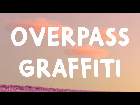 Ed Sheeran - Overpass Graffiti (Lyrics)