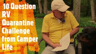 Camper Life Challenged Me to do 10 RV Quarantine Questions on Jurgen's Journeys