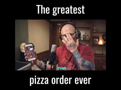 Greatest pizza order ever