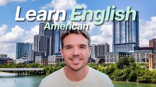 Learn American English: Describing things I see in English ☀️ Downtown Texas