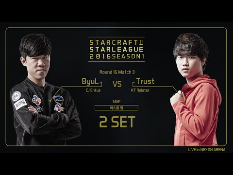 [SSL 2016 S1] ByuL vs Trust RO.16 Match3 set2 -EsportsTV, Starcraft 2