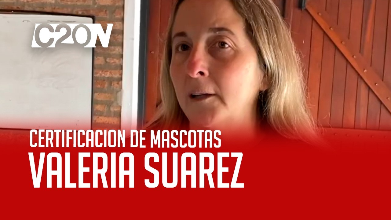 C20 Noticias | Certificación de mascotas - Valeria Suarez