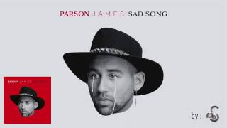 James Parson - Sad Song [Lyrics Video]