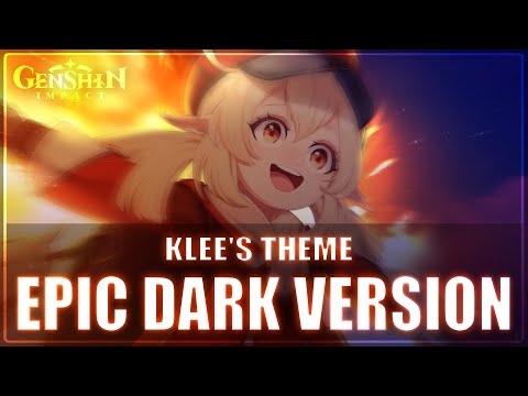 Klee's Theme but it's creepy as f*ck | EPIC DARK VERSION