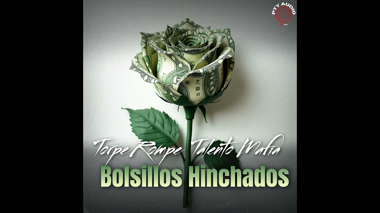 Torpe Rompe  X @TalentoMaffia  X Lil Layten - Bolsillos Hinchados (Audio Oficial)