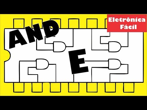 Eletrônica Digital - Porta lógica E / AND Gate - Como Funciona? Eletrônica Fácil