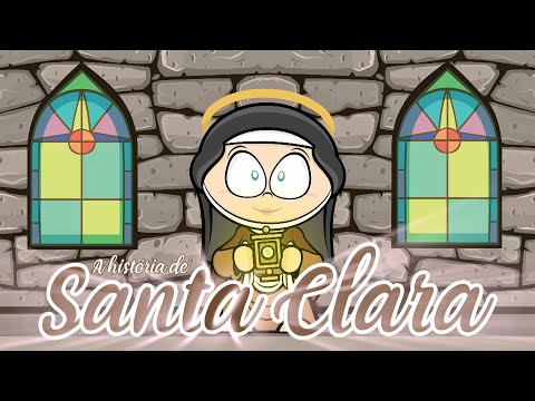 Santinhoz - The Story of Saint Clare of Assisi
