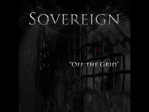 Sovereign - Off the Grid (Superhuman)