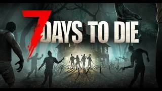 【7days to Die】デスで終了！初心者ソロサバイバル#3