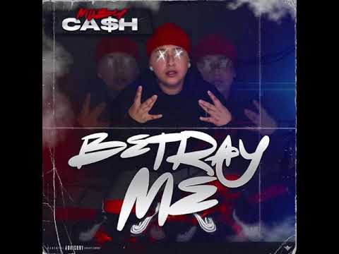 Mob4ca$h - Betray me