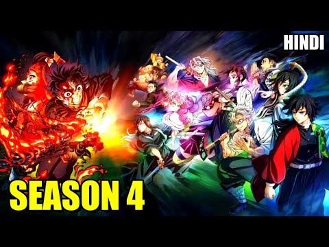 Demon Slayer Season 4 Explained in Hindi