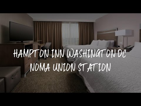 Hampton Inn Washington DC NoMa Union Station Review - Washington , United States 1425991