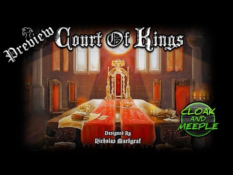 Cloak and Meeple: Preview, Court of Kings