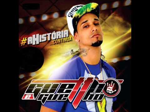 GUETTO É GUETTHO (CD NOVO 2015) A HISTÓRIA CONTINUA - ABERTURA