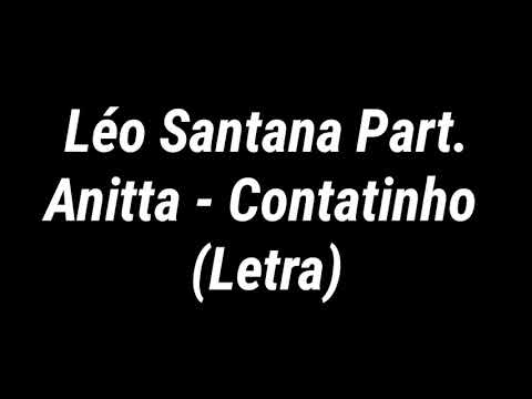 Léo Santana Part. Anitta - Contatinho (Letra)
