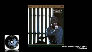 David Bowie - 12 Soul Love (5.1 Mix)