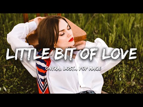 Onyra, lost., Pop Mage - Little Bit Of Love(Magic Cover Release)