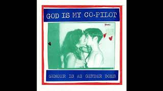 Music video thumbnail preview for God Is My Co-Pilot - Gender Is As Gender Does [1992] by God Is My Co‐Pilot