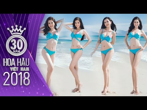 Cận cảnh phần thi BIKINI khoe trọn đường cong của Top 25 Hoa hậu Việt Nam 2018