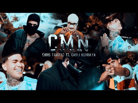 El Carli, Kendaya, Chris Tamayo - CMN (Video Oficial)