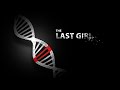 The Last Girl 2020 Short Film