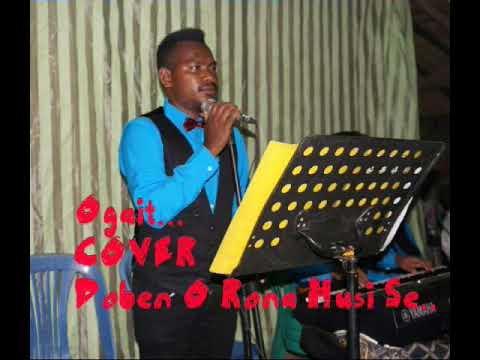 Doben O Rona Husi Se...(Cover) Husi Ogait