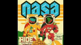 N.A.S.A. - Hide (feat. Aynzli Jones) [Tropkillaz Remix]