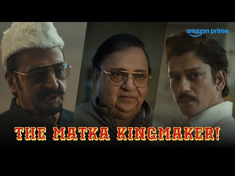 Meet the KINGMAKER Rakesh Bedi 👑🙂‍↕️ ft. Vijay Varma, Gulshan Grover | Matka King | Prime Video IN — Matka King